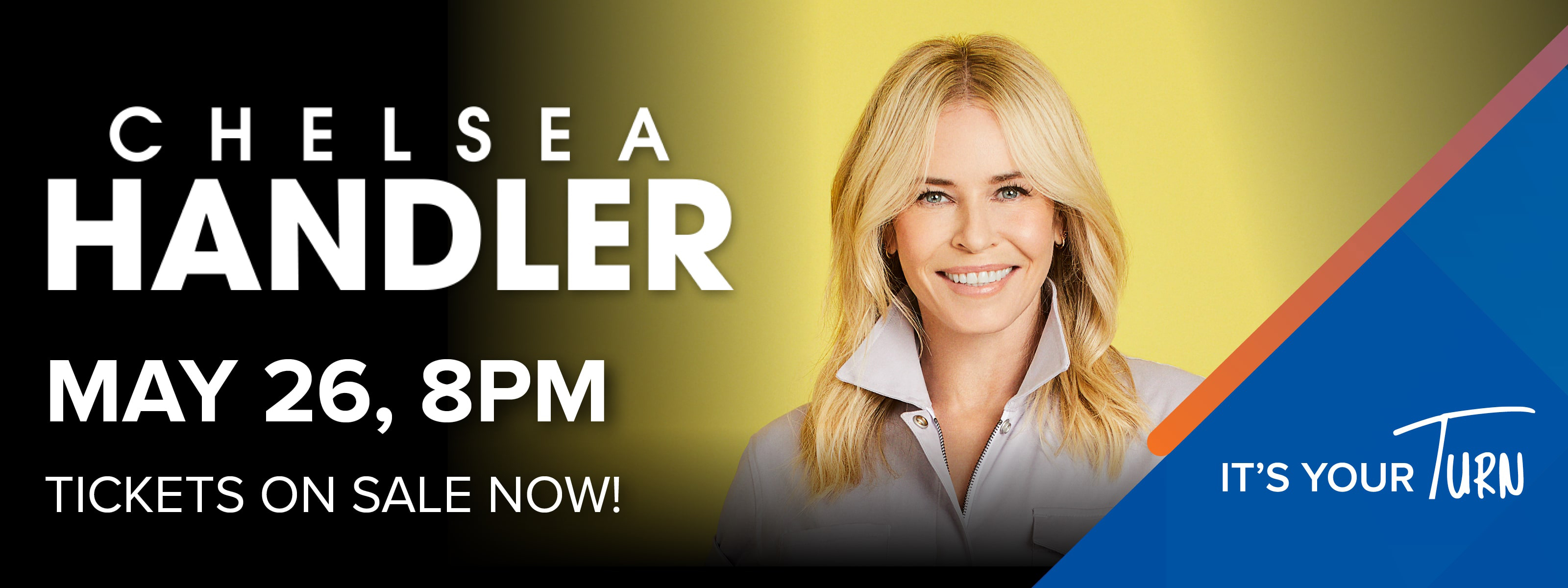Chelsea Handler May 11, 8pm Tickets On Sale Now