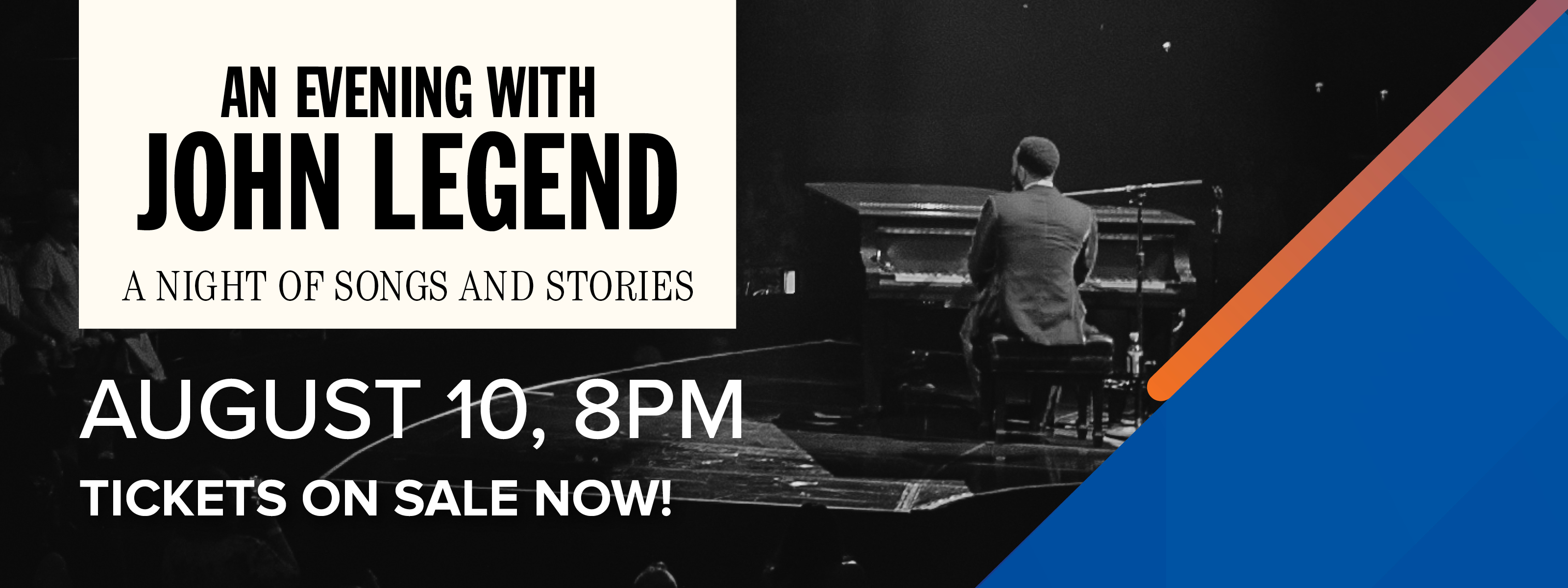 John Legend August 10 at 8PM Tickets On Sale Now